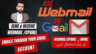 Send & Receive Webmail/CPanel/Domain Email through Gmail | SMTP Setup Tutorial