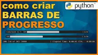 Como inserir BARRA DE PROGRESSO no python