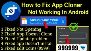 How To Fix App Cloner not Working Problem in Any Android 2024
