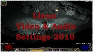 Diablo 2 Linux Video And Audio Settings 2016