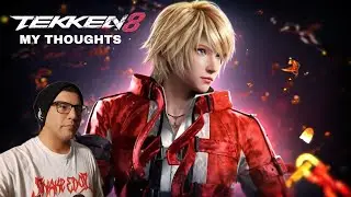 MY THOUGHTS: Tekken 8 - Leo Kliesen Official Gameplay Trailer