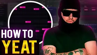 HOW TO MAKE OLD YEAT TYPE BEAT (fl studio tutorial)