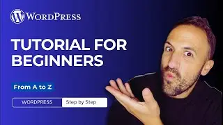 ✅ WORDPRESS TUTORIAL for Beginners 2024 | Full Overview