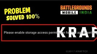 please enable storage access permission | bgmi/pubg