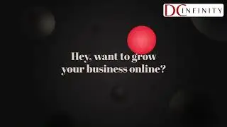 Grow your business online and we are with you forever | DC Infinity