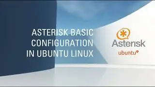 Basic configuration of asterisk in ubuntu linux.