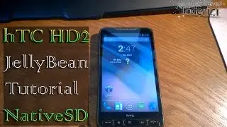 HTC HD2 tutorial installation JellyBean 4.3 NativeSD (Best Rom for HD2)