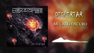 HEKATOMBE - Mi Lado Oscuro (Video Oficial)