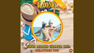 Tango Delirio (Slowed 10 %)