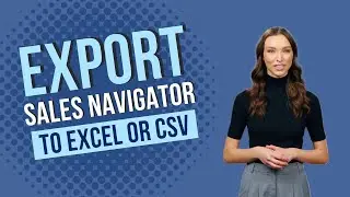 How to Export Sales Navigator Leads to Excel (Free Tool | NavWise Tutorial)