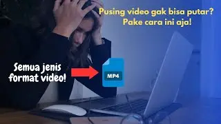 Cara merubah semua jenis format video ke mp4 dengan mudah terbaru 2023