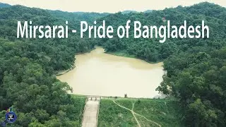 Mirsarai - Pride of Bangladesh