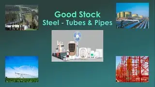 Good Stock on Steel - Tubes & Pipes Company