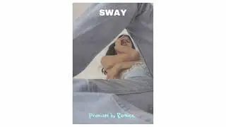 [FREE] SWAY - RNB x Afrobeat x Afro R&B Type Beat