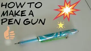 How to make powerful homemade pen gun