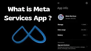 What is Meta Services App on Android Phone | Is it safe?