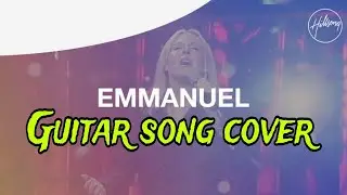 EMMANUEL BY HILLSONG SIMPLE COVER WITH CHORDS