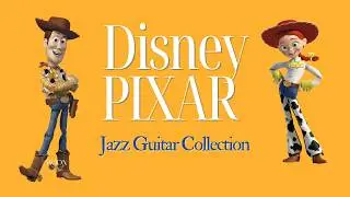 Disney PIXAR Jazz Covers | Relaxing Jazz Collection for Study & Chill