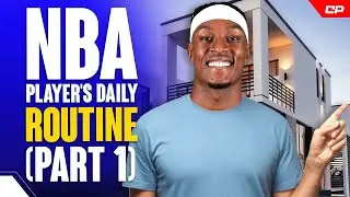 Day In The LIFE of An NBA Player (Part 1) | Highlights 