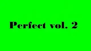 Perfect vol. 2