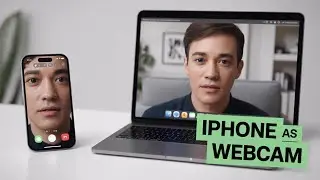 How to Use Your iPhone as Webcam on MacBook
