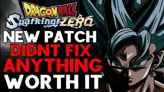The Patch That Disappointed Everyone A Sparking Zero Rant!