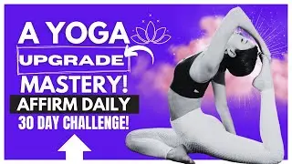Positive Affirmations To Boost Your Yoga Practice + Affirmation Cards [Inspirational]