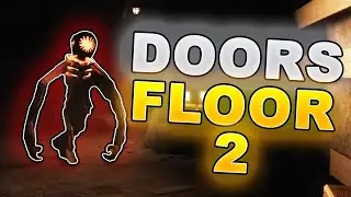 FLOOR 2 IS INSANE In DOORS...