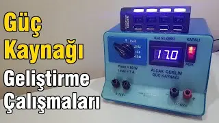 Güç Kaynağı Geliştirme Çalışması