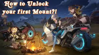 Tower of Fantasy How to Get your first Mount and how to unlock the rest?!
