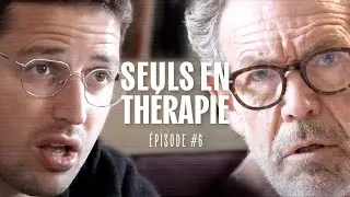 Seuls en Thérapie - Épisode 6 - Haroun