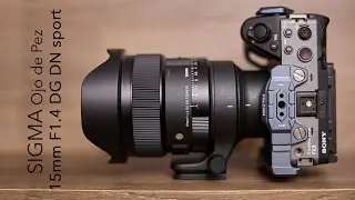 Sigma 15mm F1.4 DG DN