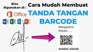 CARA MEMBUAT TANDA TANGAN BARCODE