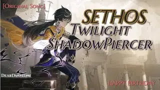 Sethos: The Twilight ShadowPiercer (Remastered Version)