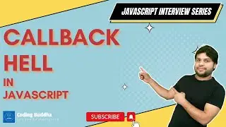 Callbacks and Callbacks Hell in Javascript.(Hindi) 