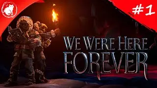 ★ We Were Here: Forever ★ - [Стрим #1] - Продолжение истории королевства