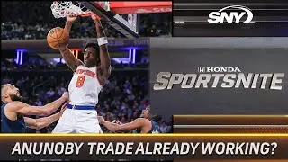 Did OG Anunoby prove himself to Knicks fans after strong debut? | SportsNite | SNY