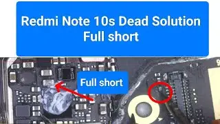 Redmi Note 10s Dead Solution / Redmi Note 10s Dead Vph Line Short