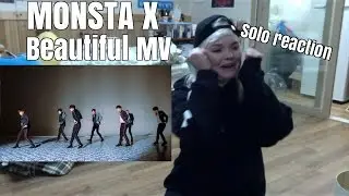[Solo reaction][MV] MONSTA X(몬스타엑스) _ Beautiful(아름다워)[Emily]
