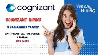 Cognizant Off Campus Hiring 2024 For IT Programmer Trainee