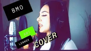 BMO - ARI LENNOX  (Lady True COVER)