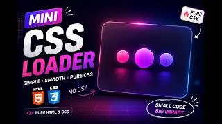 🔥 CSS Loader Animation in  Seconds! | Pure HTML & CSS