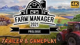 Farm Manager 2021: Prologue Trailer + Gameplay | PC Steam 4K