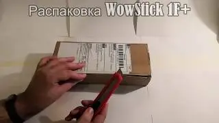 Распаковка Xiaomi Wowstick 1F+