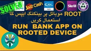 Run Banking Apps on Rooted Devices | SafetyNet Fix Magisk 25 - 2024 Working Tutorial
