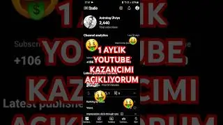 1 AYLIK YOUTUBE KAZANCI NE KADAR? 