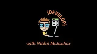 Develop with Nikhil - Day 3