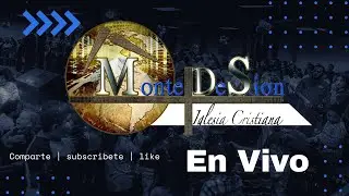 Iglesia Cristiana Monte De Sion Gardena Junio 16, 2024 En VIVO
