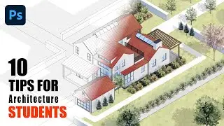 10 Photoshop Tips for Architecture Students