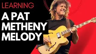 Learning a Pat Metheny Melody on Bass